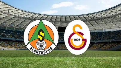 Alanyaspor - Galatasaray maçı ilk 11'ler belli oldu! Alanyaspor - Galatasaray maçı saat kaçta, hangi kanalda?