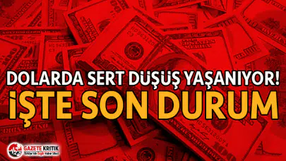 Dolarda sert düşüş yaşanıyor! İşte son durum