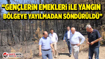 CHP'li Utku Çakırözer: “Yanan her ağaç bizim için üzüntü verici”