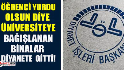 Üniversiteden Diyanet’e yurt bağışı!