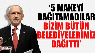 Kılıçdaroğlu: Erdoğan'ın oturup kalkıp teşekkür etmesi gerekiyor