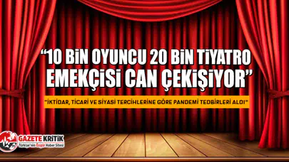 CHP'li Av. Kadıgil, Tiyatrocuların sorunlarını Meclis gündemine taşıdı!