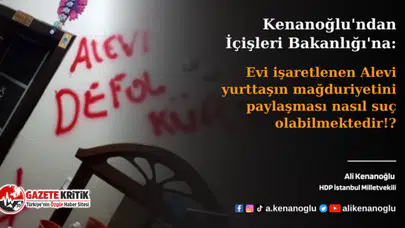 Evi işaretlenen Alevi yurttaşın mağduriyetini paylaşması nasıl suç olabilmektedir!?