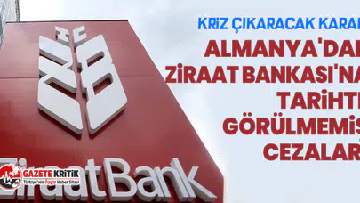 Kriz çıkaracak karar: Almanya'dan Ziraat Bankası'na tarihte görülmemiş cezalar!