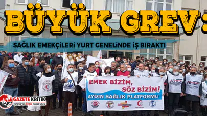 Büyük grev: Sağlık emekçileri yurt genelinde iş bıraktı