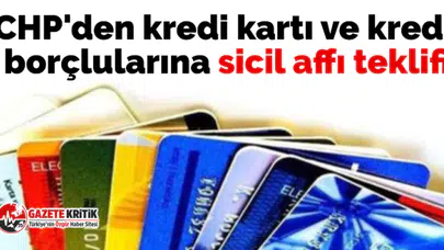 CHP’DEN SİCİL AFFI TEKLİFİ