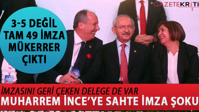 Muharrem İnce'ye mükerer imza şoku!