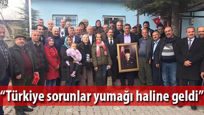 Gürer: Türkiye sorunlar yumağı haline geldi