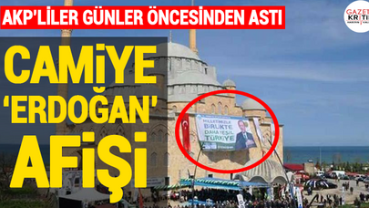 Camiye Erdoğan afişi astılar