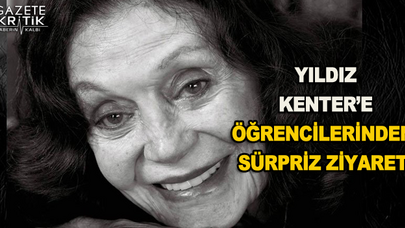 Yıldız Kenter'e öğrencilerinden sürpriz ziyaret!