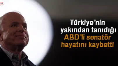 Türkiye'nin yakından tanıdığı ABD'li senatör hayatını kaybetti