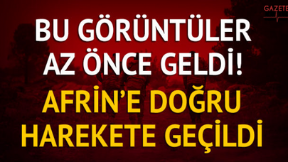 Afrin'de neler oluyor? Zeytin Dalı Harekâtında son dakika gelişmeler...