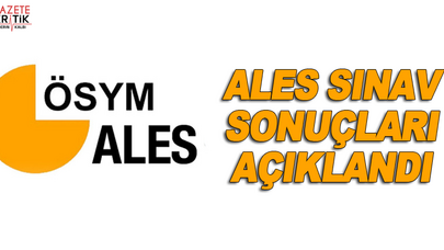 ALES sonuçları açıklandı