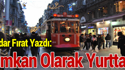 Ali Haydar Fırat Yazdı: Bir İmkan Olarak Yurttaşlık