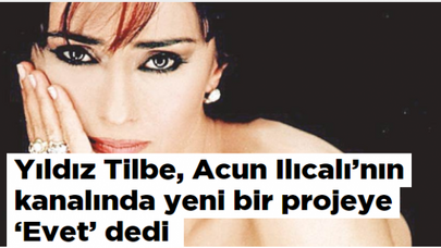 Yıldız Tilbe, Acun Ilıcalı'nın kanalında yeni bir projeye 'Evet' dedi