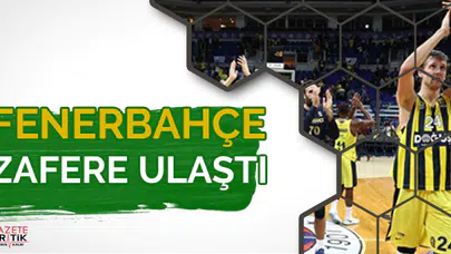 Fenerbahçe zafere ulaştı
