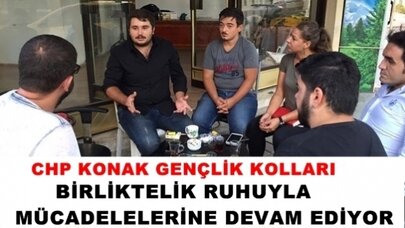 CHP KONAK GENÇLİĞİ: ÜLKENİN NORMALLEŞMEYE İHTİYACI VAR