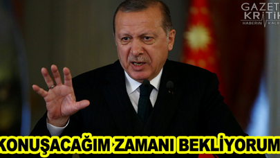 Erdoğan: Bir gece ansızın vurabiliriz