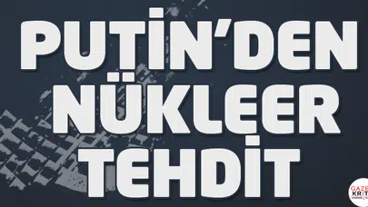 Putin'den nükleer tehdidi: Avrupa'yı vururuz