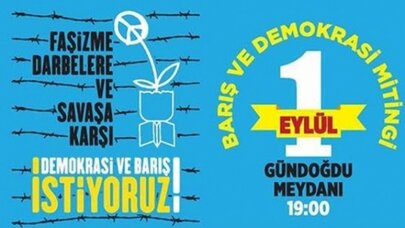 İzmir Valiliği, 1 Eylül Barış Mitingini yasakladı