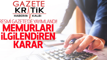 Memurları ilgilendiren fazla mesai ücreti kararı