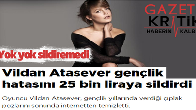 Vildan Atasever 25 Bin Lira Harcadı Çıplak Pozları Sildirdiğini Sanıyor