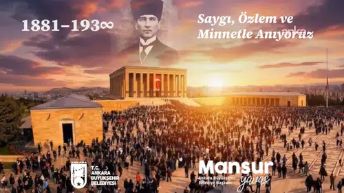 Mansur Yavaş: 10 Kasım, bir veda değil;Her gün biraz daha büyüyen bir emanet bilincidir