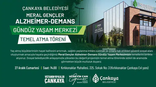 Ankara Çankaya'da sosyal belediyecilik adına dev bir eserin daha temeli atılıyor