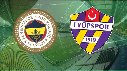 Fenerbahçe-Eyüpspor maçının ilk 11’leri belli oldu: Galatasaray ile fark 3’e inebilir