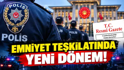 Emniyet müdürleri kararnamesi yayımlandı: İşte atanan isimler ve yeni görevleri