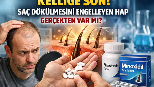 Kelliğe Son! Saç Dökülmesini Engelleyen Hap Gerçekten Var mı? Yeni Bilimsel Gelişmeler