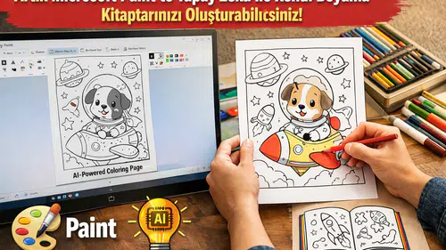 Artık Microsoft Paint'te Yapay Zeka ile Kendi Boyama Kitaplarınızı Oluşturabilirsiniz