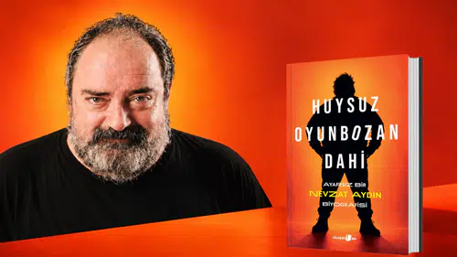 Nevzat Aydın’ın hayatı kitap oldu: “Huysuz, Oyunbozan, Dahi” raflarda