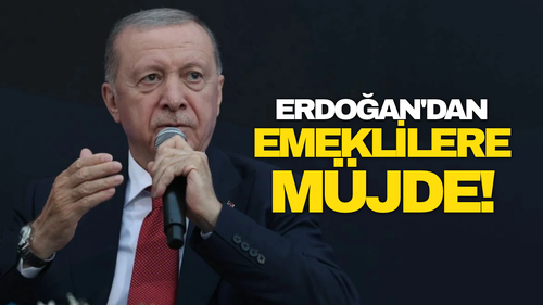 Erdoğan'dan emeklilere müjde: 65 yaş üstüne zam yolunda önemli düzenlemeler geliyor