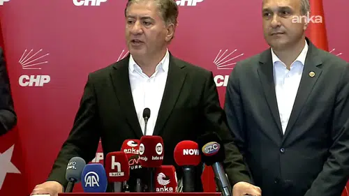 CHP Grup Başkanvekili: İçişleri Bakanı Mustafa Çiftçi ile görüşeceğiz