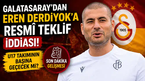 Galatasaray’dan Eren Derdiyok’a resmî teklif iddiası: U17 takımının başına geçecek mi?