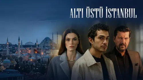 Altı Üstü İstanbul 9. bölüm izle: Son bölüm full HD nereden izlenir? ATV yayınladı