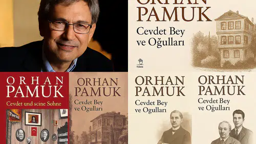 Orhan Pamuk’un Cevdet Bey ve Oğulları romanı İngilizceye çevriliyor