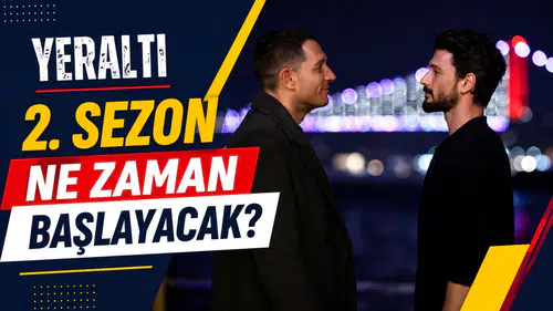Yeraltı 2. sezon ne zaman başlayacak? NOW tarihi açıklamadı