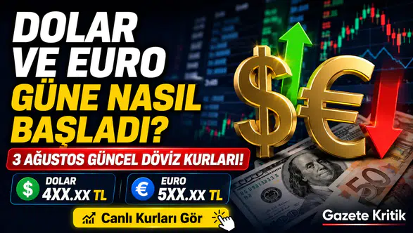 Dolar/TL bugün ne kadar? 3 Ağustos 2026 dolar ve Euro fiyatları