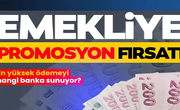 Emekli banka promosyonları Ağustos 2026: 32 bin TL’ye çıktı! Hangi banka ne kadar veriyor?