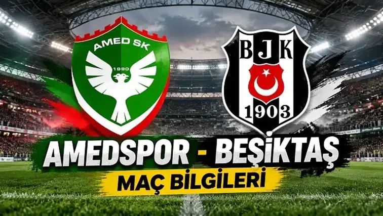Amedspor-Beşiktaş maçının ilk 11’leri belli oldu: Zirveyi değiştirecek karşılaşma