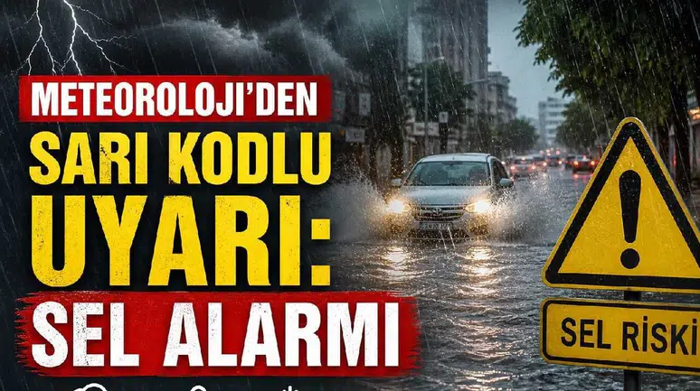 5 İl İçin Sarı Kodlu Uyarı: Kuvvetli Yağış, Sel ve Heyelan Riskine Dikkat