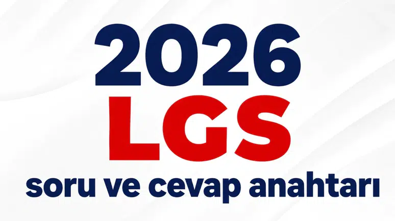 LGS soru kitapçıkları ve cevap anahtarları yayımlandı! Sonuç tarihi de belli oldu