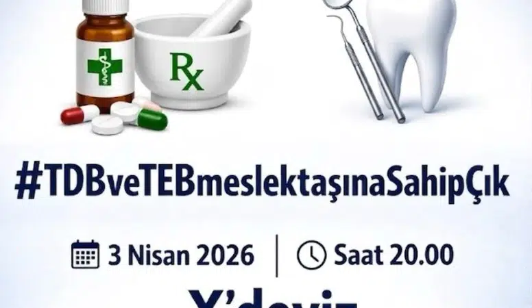Genç diş hekimlerinden 3 Nisan akşamı X çağrısı: Atama ve işsizlik krizine dikkat çekilecek