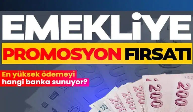Emekli banka promosyonları Ağustos 2026: 32 bin TL’ye çıktı! Hangi banka ne kadar veriyor?